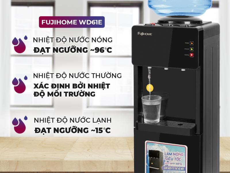 Cây nước nóng lạnh FUJIHOME WD61E