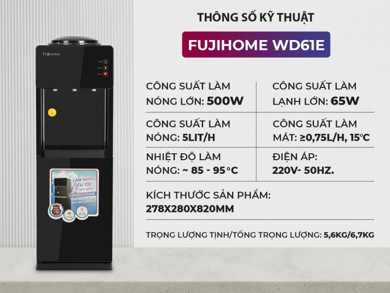 Cây nước nóng lạnh FUJIHOME WD61E